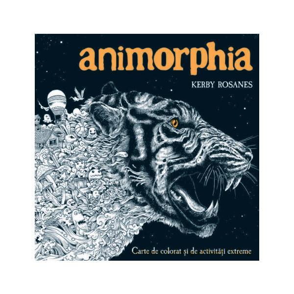 Animorphia. carte de colorat si de activitati extreme - kerby rosanes, editura litera