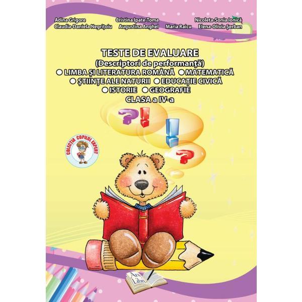Teste de evaluare - Clasa 4 - Adina Grigore, editura Ars Libri