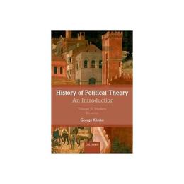 History of Political Theory: An Introduction, editura Oxford University Press Academ