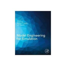 Model Engineering for Simulation, editura Academic Press
