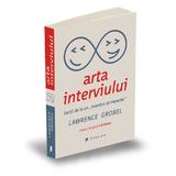 Arta interviului - Lawrence Grobel, editura Publica