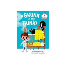 Skunk in My Bunk!, editura Random House Usa Inc