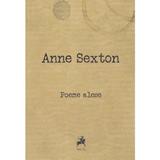Poeme alese - Anne Sexton, editura Tracus Arte
