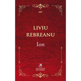 Ion - Liviu Rebreanu, editura Cartea Romaneasca