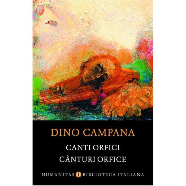 Ieftin Humanitas Canturi orfice Dino Campana, editura