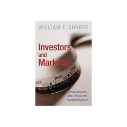 Investors and Markets, editura Princeton University Press