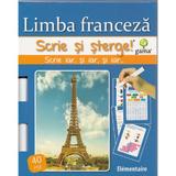 Scrie si sterge - Limba franceza. Elementaire, editura Gama