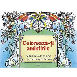 Coloreaza-ti amintirile, editura Aquila