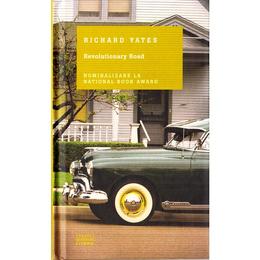 Revolutionary road - richard yates, editura litera