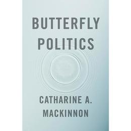 Butterfly Politics, editura Harvard University Press