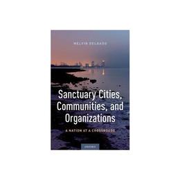 Sanctuary Cities, Communities, and Organizations, editura Harper Collins Childrens Books