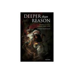 Deeper than Reason, editura Oxford University Press Academ
