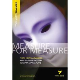 Measure for Measure: York Notes Advanced, editura Pearson Longman York Notes