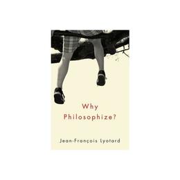 Why Philosophize?, editura Wiley-blackwell