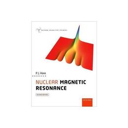 Nuclear Magnetic Resonance, editura Oxford University Press Academ