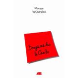 Draga, ma duc la Charlie - Maryse Wolinski, editura All