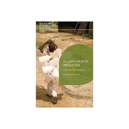 Global Health Inequities, editura Palgrave Macmillan Higher Ed