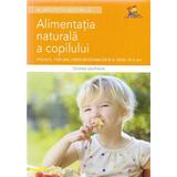 Alementatia naturala a copilului - Tiziana Valpiana, editura Lizuka Educativ