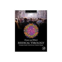 Fenner and White's Medical Virology, editura Academic Press