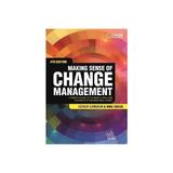 Making Sense of Change Management, editura Kogan Page