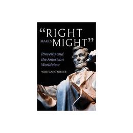 Right Makes Might, editura Indiana University Press
