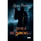 Lumea de dincolo - Livia Furia, editura Berg
