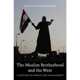 Muslim Brotherhood and the West, editura Harvard University Press