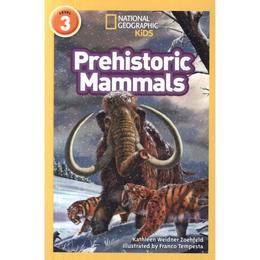 Prehistoric Mammals, editura National Geographic Kids