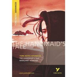 Handmaid's Tale: York Notes Advanced, editura Pearson Longman York Notes
