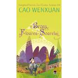 Bronz si Floarea-Soarelui - Cao Wenxuan, editura Rao