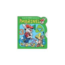 Invata sa numeri impreuna cu Marinel, editura Arc