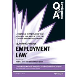 Law Express Question and Answer: Employment Law, editura Pearson Higher Education