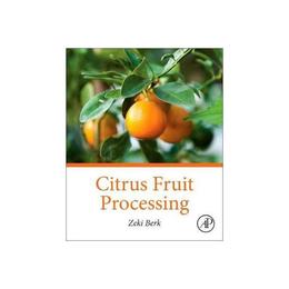 Citrus Fruit Processing, editura Palgrave Macmillan Higher Ed