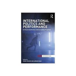 International Politics and Performance, editura Taylor & Francis