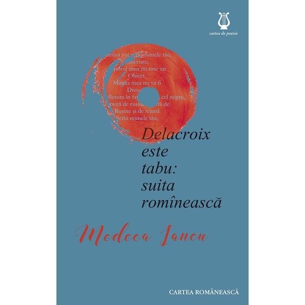 Cartea Romaneasca Delacroix este tabu: suita romineasca…