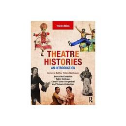 Theatre Histories, editura Taylor & Francis