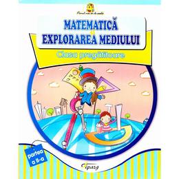 Matematica si explorarea mediului Clasa Pregatitoare - Partea II - Doina Burtila, Marinela Chiriac, editura Tiparg