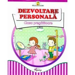 Dezvoltare personala clasa pregatitoare - marinela chiriac, doina burtila, editura tiparg