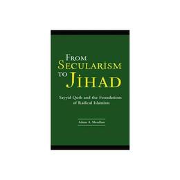 From Secularism to Jihad, editura Bertrams Print On Demand