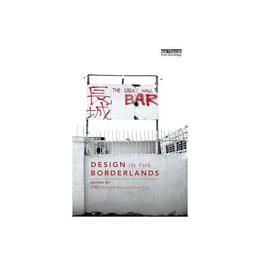 Design in the Borderlands, editura Taylor & Francis