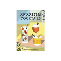Session Cocktails, editura Random House Usa Inc