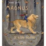 Magnus si leul noptii - Sanne Dufft, editura Univers Enciclopedic