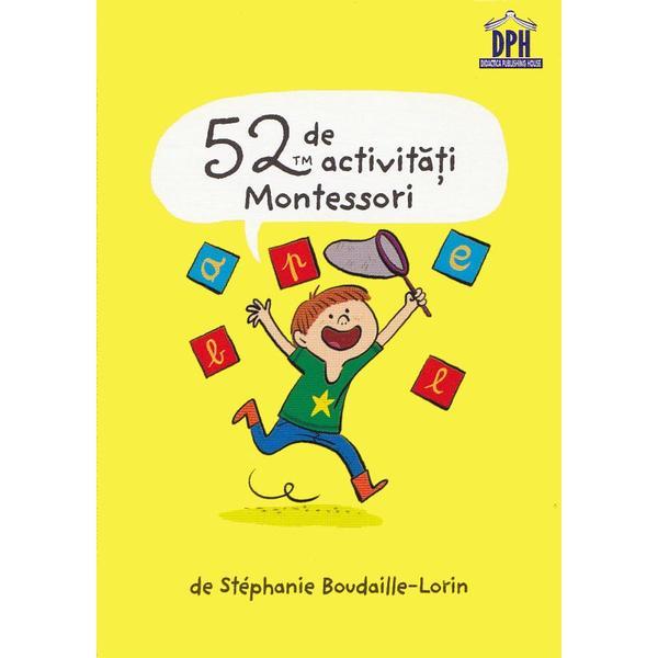 52 de activitati montessori - joc cu jetoane - stephanie boudaille-lorin, editura Didactica Publishing House