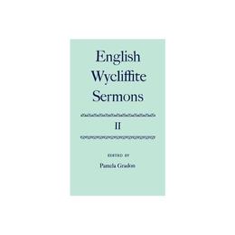 English Wycliffite Sermons: Volume II, editura Bertrams Print On Demand