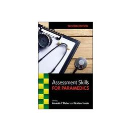 Assessment Skills for Paramedics, editura Open University Press