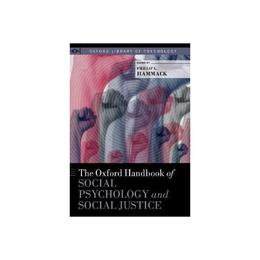 Oxford Handbook of Social Psychology and Social Justice, editura Oxford University Press Academ