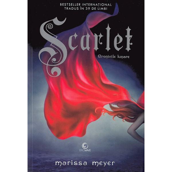 Scarlet. Seria Cronicile lunare. Vol.1 - Marissa Meyer, editura Epica