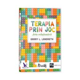 Terapia prin joc. arta relationarii + dvd - garry l. landreth, editura for you