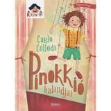 Pinokkio kalandjai - Carlo Collodi, editura Roland