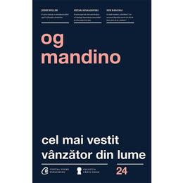Cel mai vestit vanzator din lume - og mandino, editura curtea veche